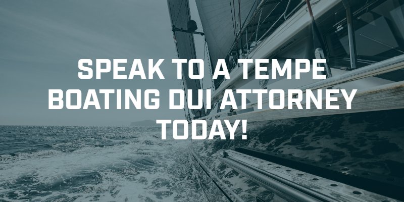 Tempe Boating DUI Attorney