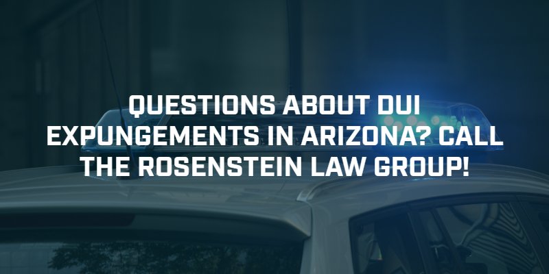 Arizona DUI Expungements